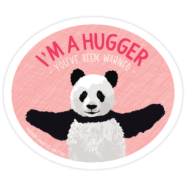 I'm A Hugger - Stickers from Modern Printed Matter