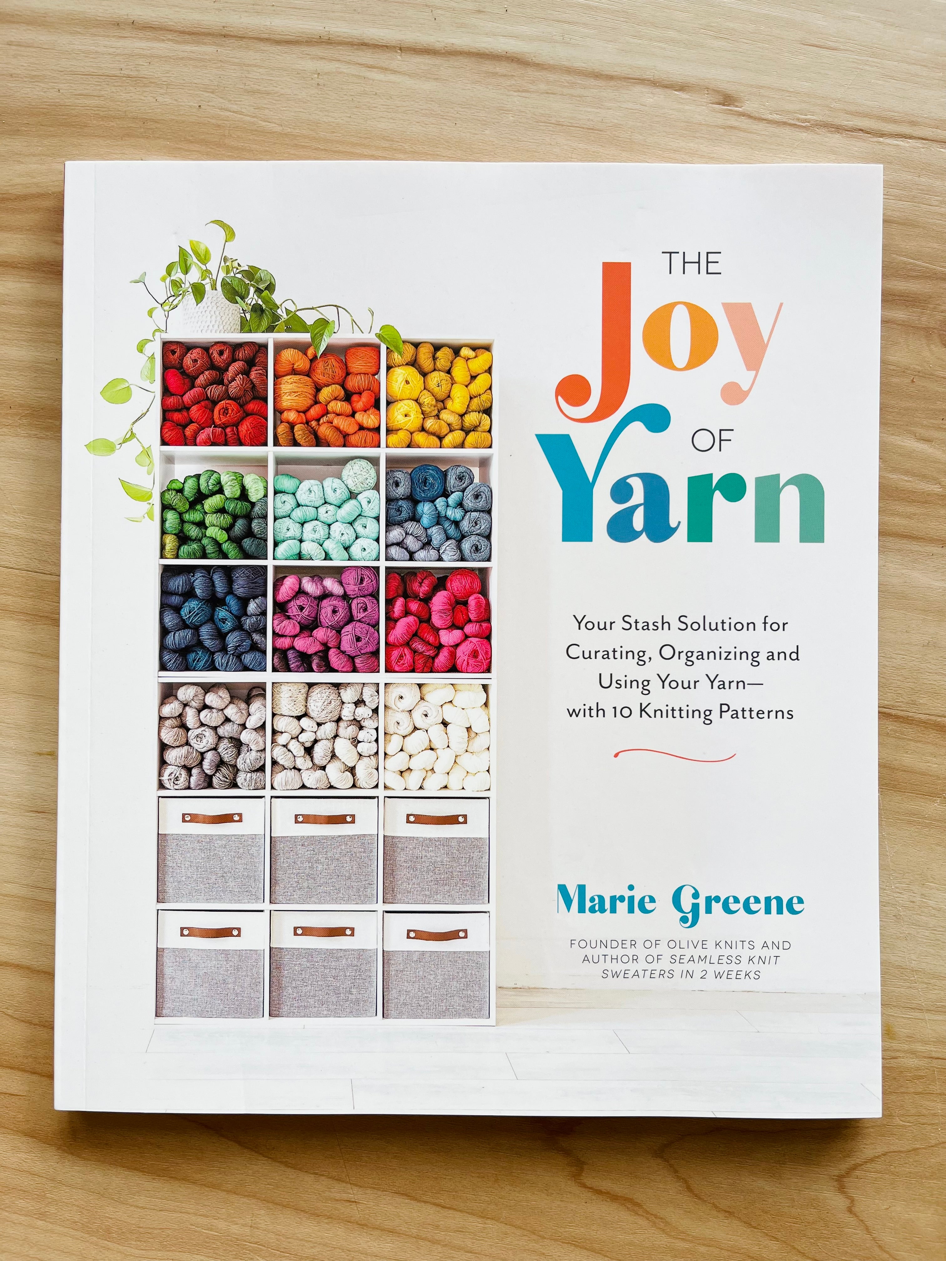 The Joy of Yarn by Marie Greene