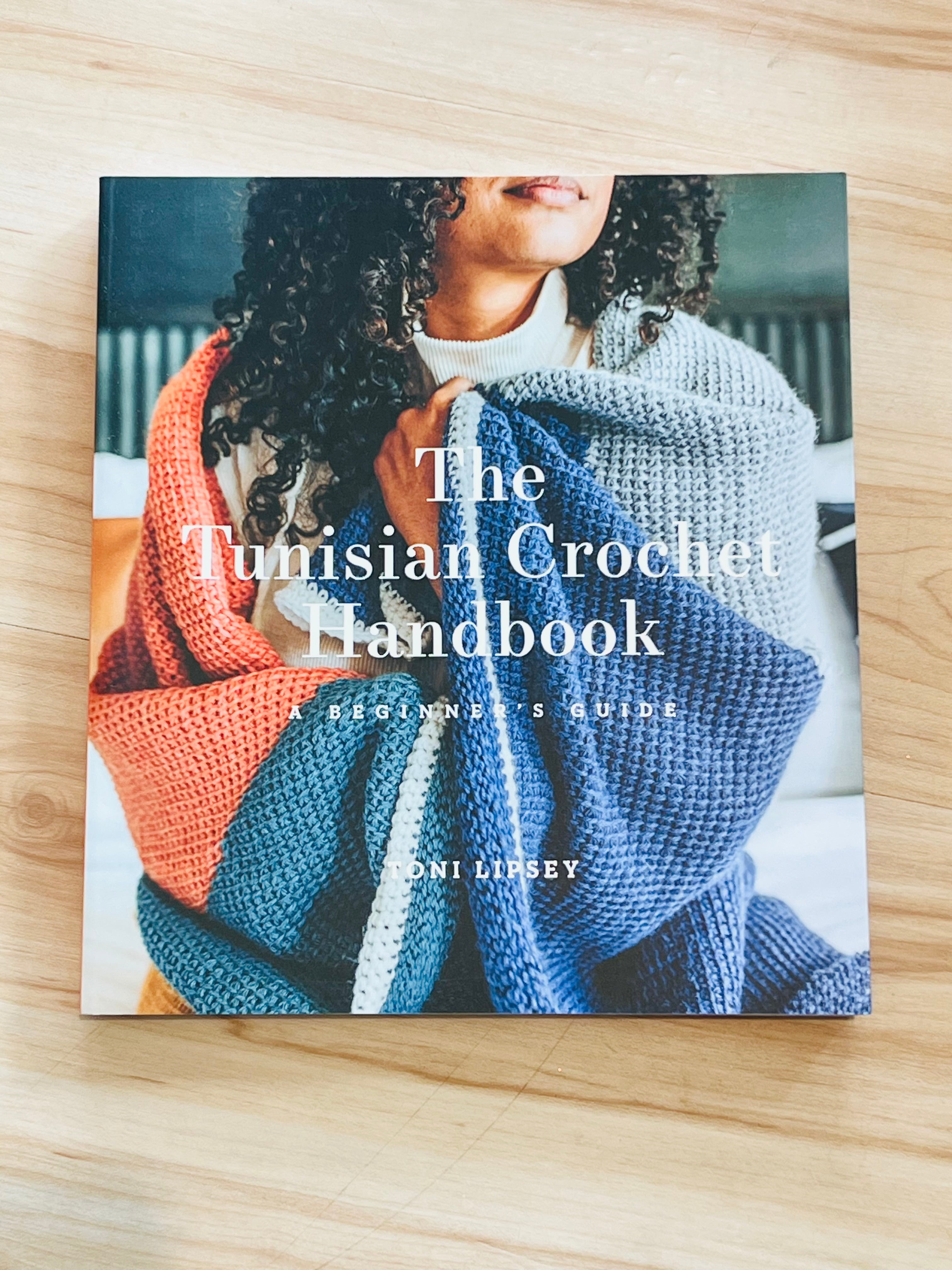 The Tunisian Crochet Handbook