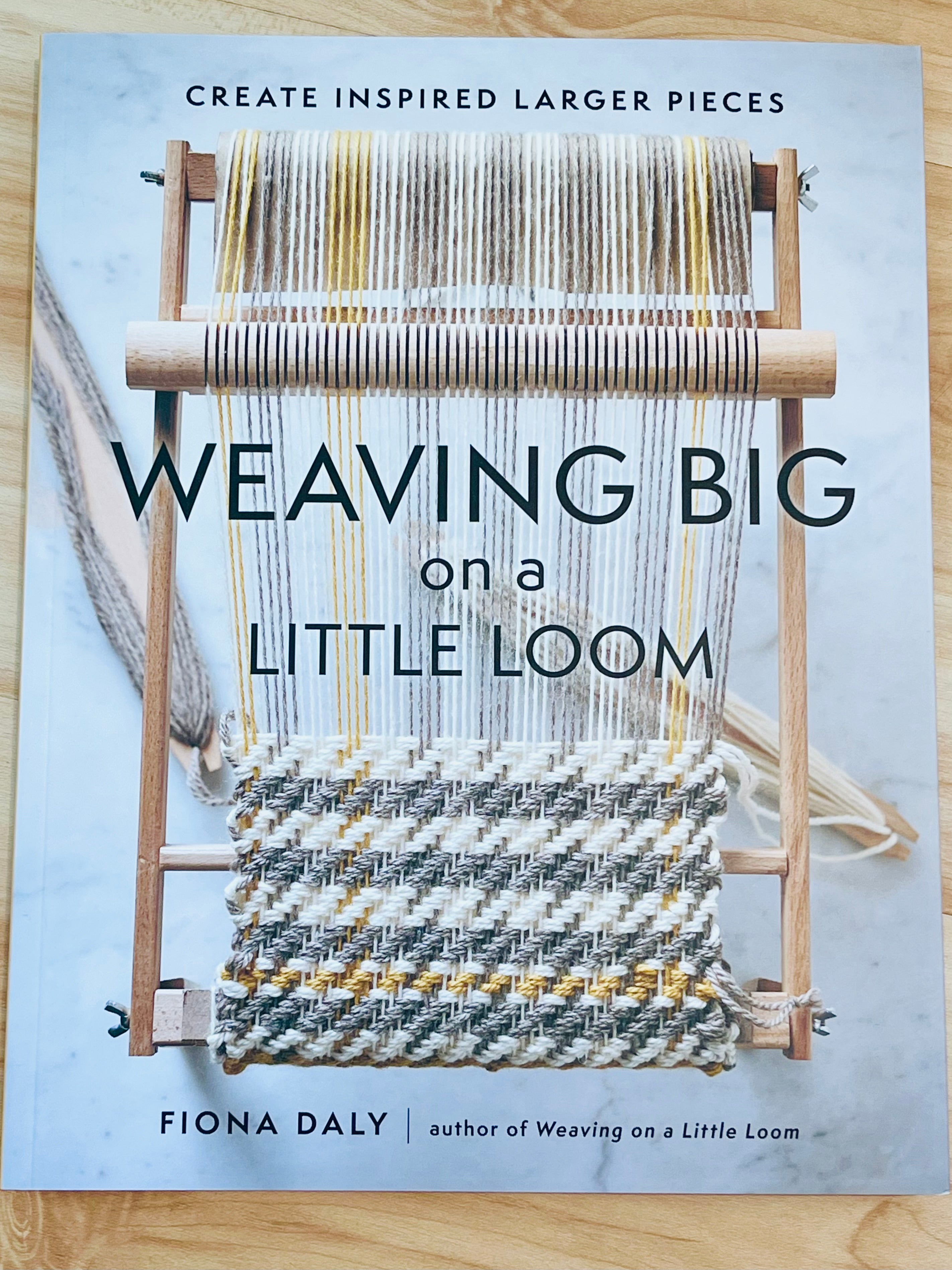 Weaving Big on a Little Loom book