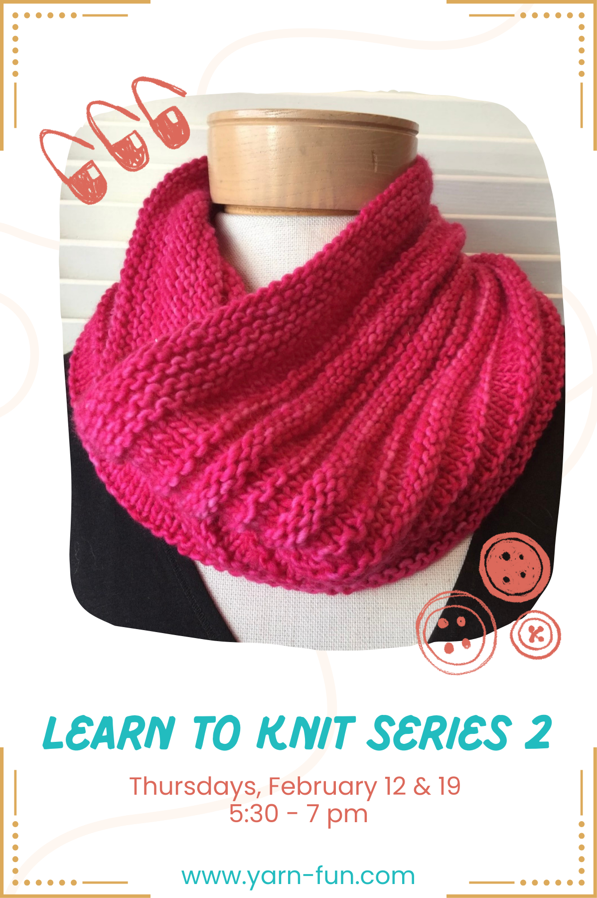 Learn to Knit Series 2 - Feb. 12 & 19