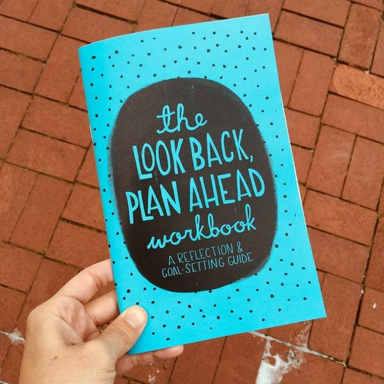 Look Back, Plan Ahead workbook