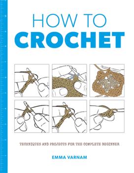How to Crochet book by Emma Varnam