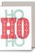 Ho Ho Ho - Holiday Cards from Just My Type Letterpress